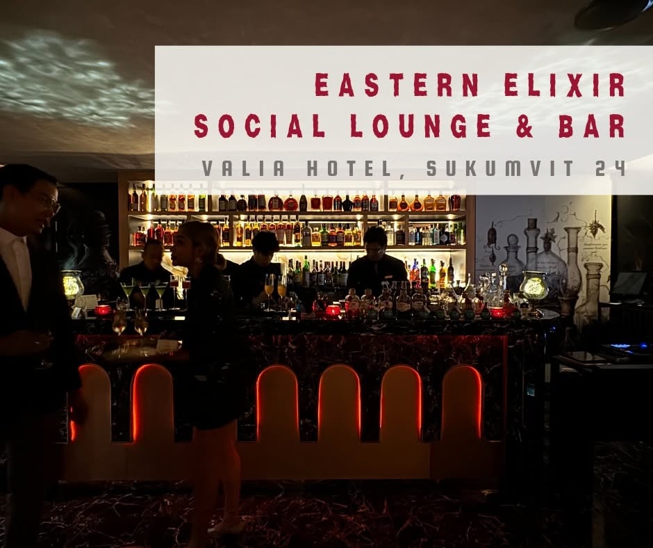 Eastern Elixir Social Lounge & Bar เปิดใหม่